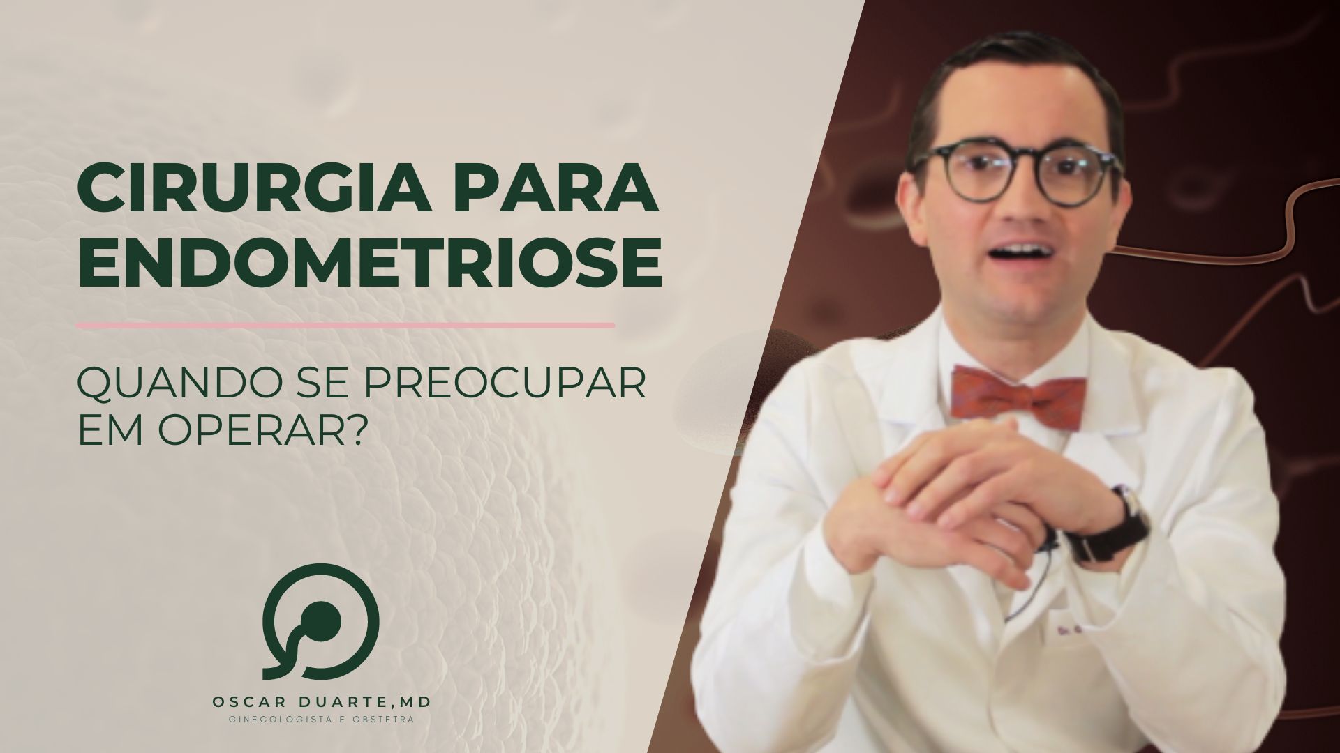 Cirurgia para Endometriose